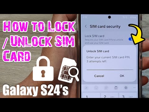 Galaxy S24/S24+/Ultra: How to Lock/Unlock SIM Card