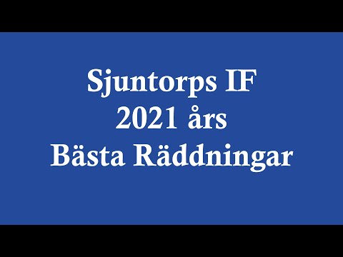 Sjuntorps IF, 2021 års bästa räddningar