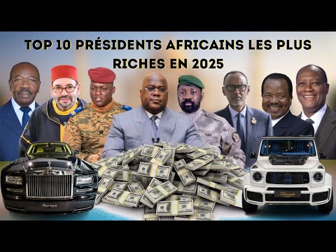 💰TOP 10 DES PRÉSIDENTS AFRICAINS LES PLUS RICHES EN 2026 | Fortune, Pouvoir & Influence 🔥