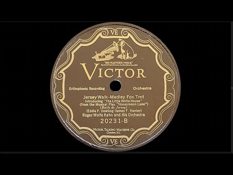 👍"Jersey Walk" by Roger Wolfe Kahn 1926