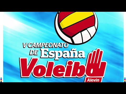 V Campeonato de España Voleibol Alevin Final Femenino