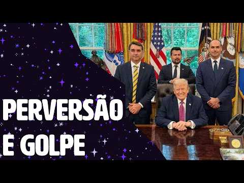 TRUMP PERVERTEU E OS EUA HOJE PROTEGEM PAULO FIGUEIREDO, FLÁVIO E EDUARDO BOLSONARO