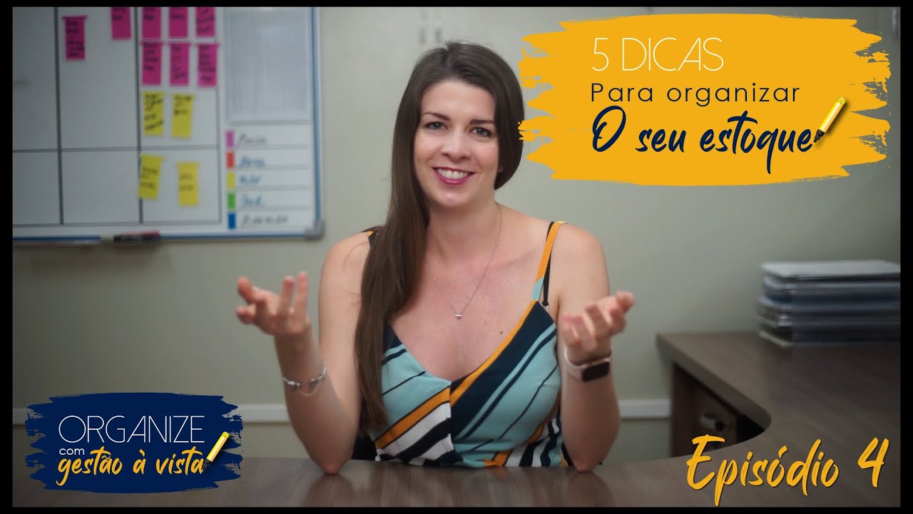5 DICAS DE COMO ORGANIZAR O SEU ESTOQUE