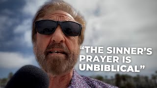You&#39;ll Stop Using the Sinner&#39;s Prayer After Watching This