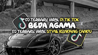 Download lagu DJ TERBARU TA SAYANG SEKALI PANGANA BIAR BEDA AGAMA VIRAL STYLE KONDANG CANDU mp3