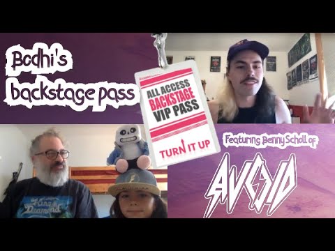Bodhi's Backstage Pass - Benny Scholl of AVOID - 8-27-20