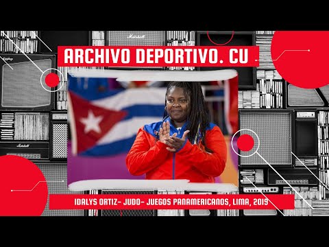 ORO DE LA JUDOCA CUBANA IDALYS ORTIZ. JUEGOS PANAMERICANOS, LIMA, 2019. DIVISIÓN +78 KG