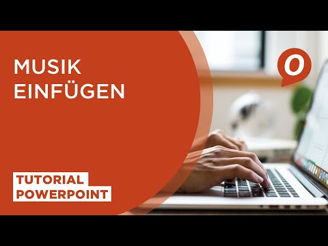 Tutorial Microsoft PowerPoint: Musik einfügen