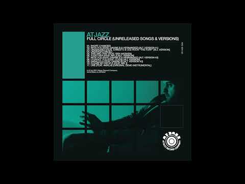 Atjazz - Parallels (feat. Dawne B) (Alt Version)