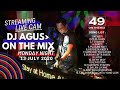 ' MENEPI | KEPASTIAN | BERBEZA KASTA | SAKIT ' | DJ AGUS ON THE MIX SENIN 13 JULI 2020