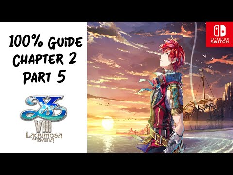 Ys VIII: Lacrimosa of DANA - 100% Walkthrough | Chapter 2 : The Castaway Banquet - Part 5
