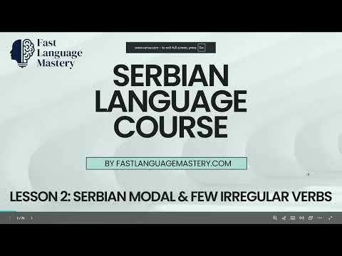 Serbian language Lesson 2. Essential & irregular verbs. Fast Language Mastery