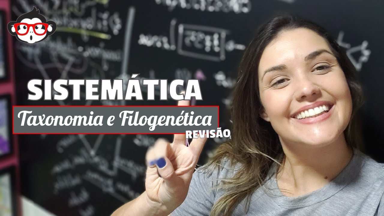 Sistemática | Taxonomia e Filogenética - Revisão 🐵📚