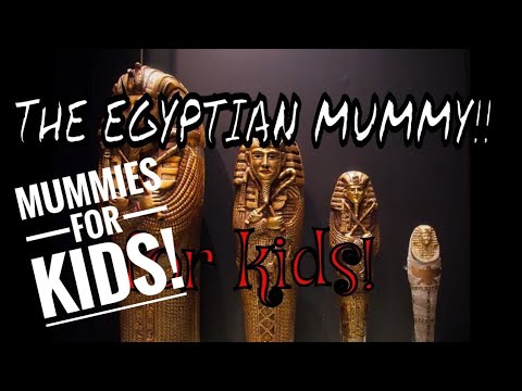 Ancient Egypt Mummies for Kids - What is a MUMMY?