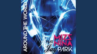 Around the World (feat. Jay Park)