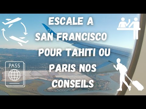 How does a stopover in San Francisco go to Tahiti or Paris travel guide