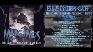 The Albert Bouchard &quot;Imaginos&quot; Demo Tape Full Album - Blue Öyster Cult