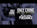 Only Crime - We Are Divided 