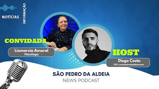 PSICÓLOGA LIAMARCIA AMARAL - TDAH -SÃO PEDRO DA ALDEIA NEWS PODCAST - EP010