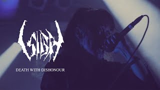 Death With Dishonor Music Video