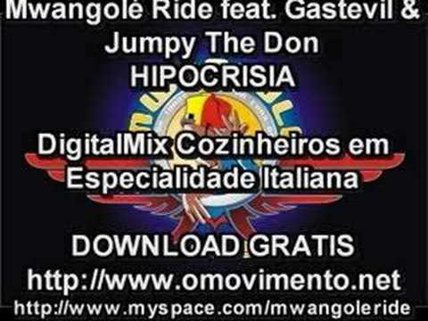 Mwangolé Ride feat. Gastevil & Jumpy The Don - Hipocrisia