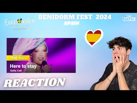 🇪🇸REACTION - Sofia Coll - Here To Stay (Benidorm Fest 2024)