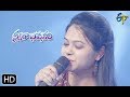 Piluvakuraa Alugakuraa Song Ramya Behara Performance Swarabhishekam 12th May 2019 ETV Telugu
