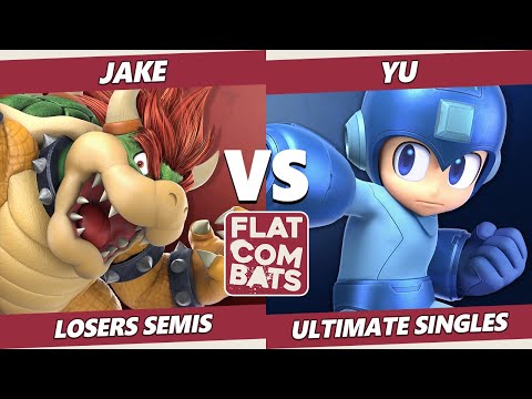 Flat Combats 10 Losers Semis - Jake (Bowser) Vs. Yu (Mega Man) SSBU Smash Ultimate