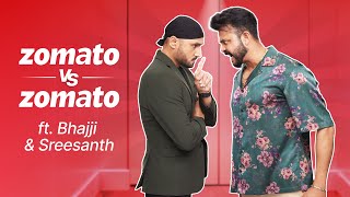 Bhajji & Sreesanth fight again  zomato vs zoma