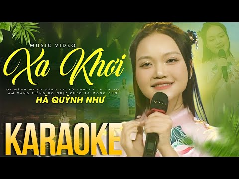 Karaoke Xa Khơi - Hà Quỳnh Như | Karaoke beat chuẩn chất lượng cao