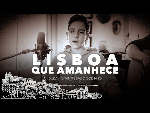 Lisboa que amanhece - Sérgio  Godinho - cover de Duarte Valença