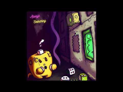 isaintjames - Always Searching