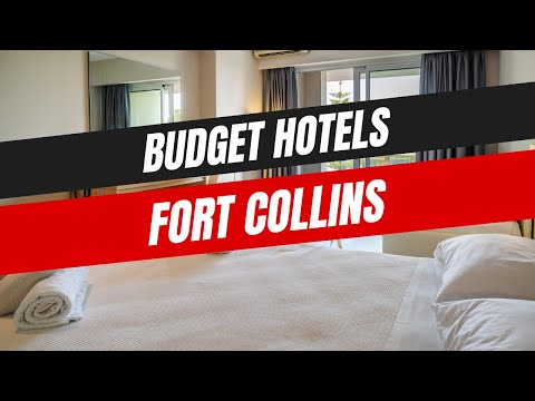 Best Budget Hotels in Fort Collins