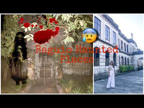Baguio Haunted Places: Laperal White House, Teachers Camp, Diplomat Hotel | Iyah Dacara