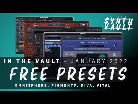 Synth Vault: In The Vault - January '22 (FREE Presets for Omnisphere, Pigments, U-he Diva, Vital)