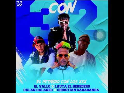 3CON2 (EL VALLO FT LAUTA EL HEREDERO X GALÁN GALANEO &CHRISTIAN SARABANDA