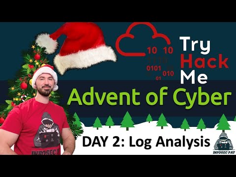 🎄🎅 TryHackMe! Advent Of Cyber 2022 Day 2  [Log Analysis] walkthrough with InfoSec Pat - OSCP 🎄🎅