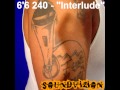 6'6 240 - "Bonus"/"Interlude" [Big Boi Tactics]