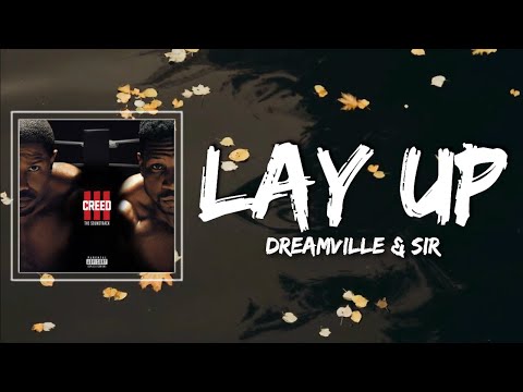 Dreamville - Lay Up Lyrics