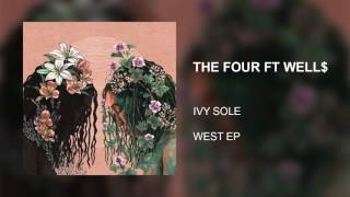 THE FOUR ft WELL$ - Ivy Sole (Official Audio)