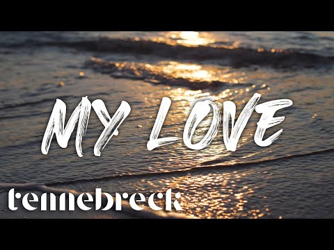 Tennebreck vs. Inez - My Love | Remix