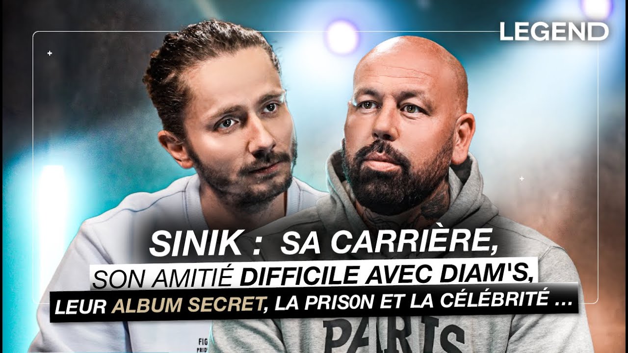 SINIK: SA CARRIÈRE, SON AMITIÉ DIFFICILE AVEC DIAM'S, LEUR ALBUM SECRET, LA PRISON ET LA CÉLÉBRITÉ…