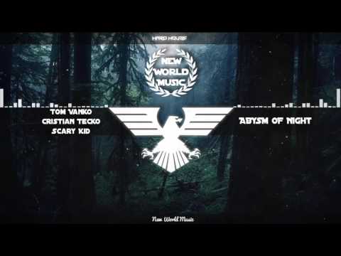 Tom Vanko & CristianTecko & Scary Kid - Abysm Of Night (Original Mix)