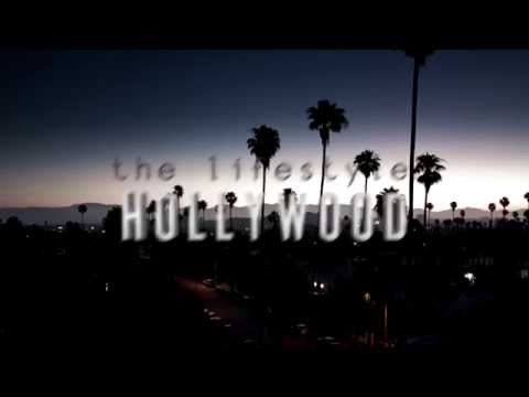 The Lifestyle: Hollywood: INTRO