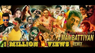 Download lagu Mambattiyan Song Remix | Tamil Actors | Tamil Actress | Mix | Malaiyuru Song mp3