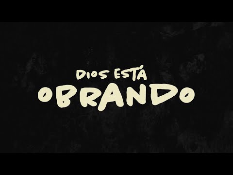 Dios esta Obrando (Video Lyrics) - Isaac Valdez