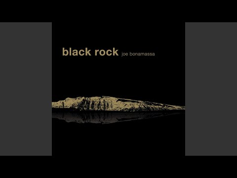 Baby You Gotta Change Your Mind - Joe Bonamassa