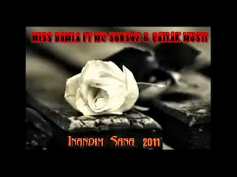 Mc Sonsöz & MiSsDamLa Ft Çatlak MuSti - İnandım Sana 2o11 ArabeskRap