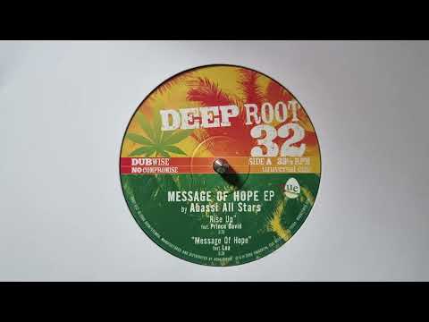 Rise Up - Abassi All Stars Feat.  Prince David / Message Of Hope - Abassi All Stars Feat.  Lua