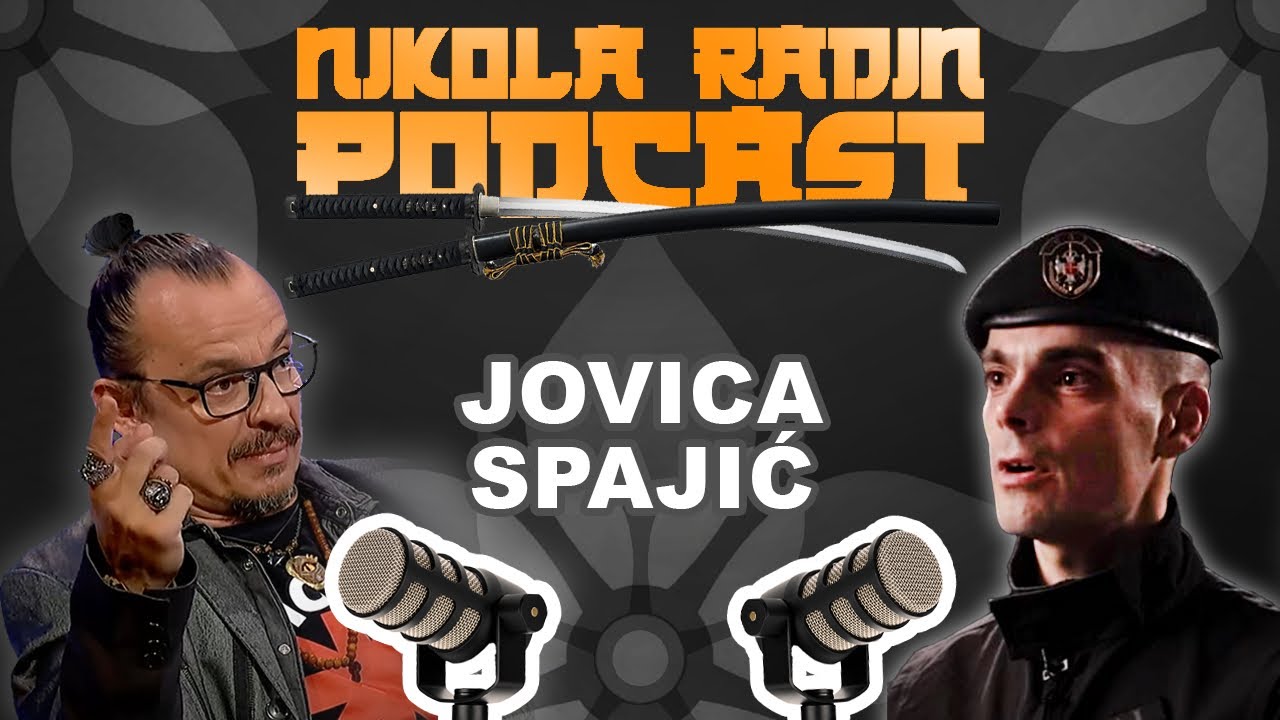 JOVICA SPAJIĆ - Kako pobediti sebe na korak od smrti - Nikola Radin Podcast 113